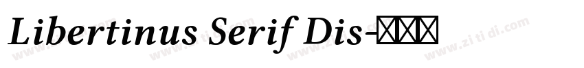 Libertinus Serif Dis字体转换